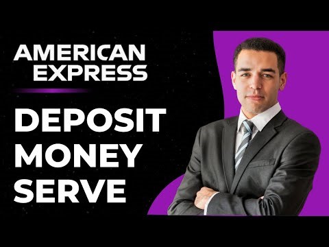 How can I deposit money to my American Express Serve Card?