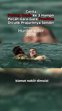 KAPAL SELAM HILANG! Plot Twist Gila di Hunter Killer!