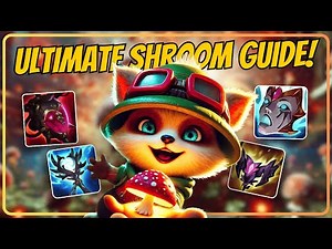 The ULTIMATE Teemo Shroom Guide for BIG Damage!