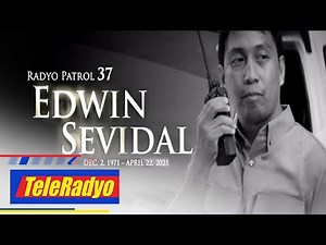 Farewell, Radyo Patrol 37: Edwin Sevidal passes away due to COVID-19 | TeleRadyo