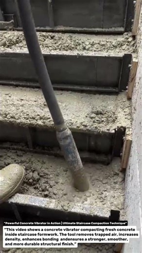 "Powerful Concrete Vibrator in Action | Ultimate Staircase Compaction Technique".