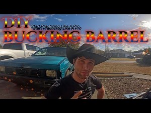 DIY Bucking Barrel Setup! From Beginner To Pro