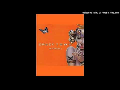 Crazy Town - Butterfly Instrumental