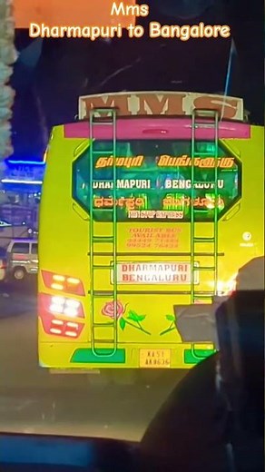 Dharmapuri to Bangalore Mms