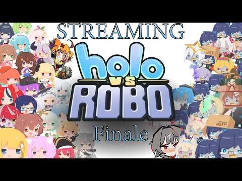[Holo vs Robo: Finale]The Stream where I pet Gigi Murin of HololiveEN-Justice