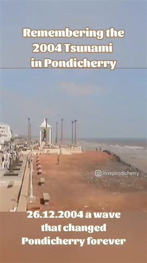 21 Years of the #Tsunami — Rare footage from Pondicherry Beach on this day, 26.12.2004 . Follow 👉 @ilovepondicherry . #ILovePondicherry #pondicheryarun . | I Love Pondicherry