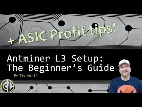 Antminer L3 setup with Nicehash & ProHashing + ASIC Profit Tips