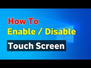 How to Enable or Disable Touch Screen in Windows 10/11 (PC or Laptop)