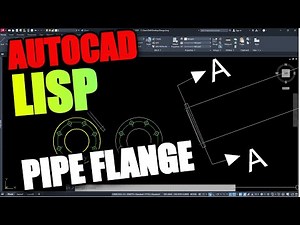 AutoCAD LISP for Pipe Flanges — Automated Flange Drawing Tool