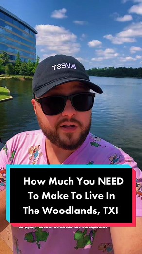 How Much You NEED To Make To Live In The Woodlands, TX!