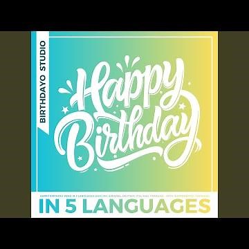 Joyeux Anniversaire (French Happy Birthday Song) [Chanson D’anniversaire Française]