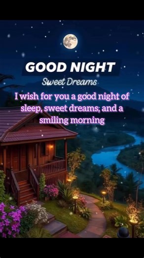 I wish for you a good night of sleep, sweet dreams, and a smiling morning. Good Night and Sweet Dreams! 💤 #goodnight #nightvibes #nightsky #nightquotes #sweetdreams #GoodnightEveryone | Good Night Images, Quotes and Wishes