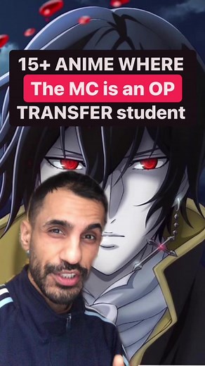 #mc #op #transferstudent #animerecommendations