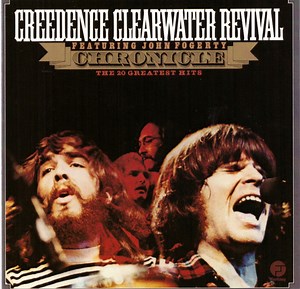 Creedence Clearwater Revival - Chronicle: The 20 Greatest Hits