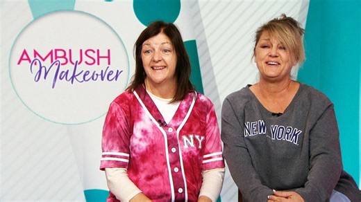 Ambush Makeover: 2 sisters are totally transformed