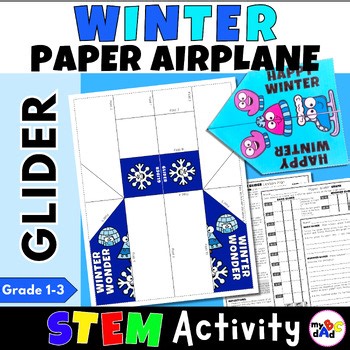 Winter STEM/STEAM Paper Airplane GLIDER Challenge | 1st-3rd Grade