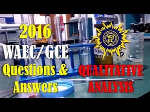 2023 WAEC GCE Alternative to Practical | Questions & Answers | Qualitative Analysis