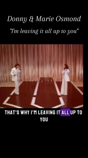 Donny & Marie Osmond - I'm Leaving It All Up To You 🎶𝐄𝐧𝐣𝐨𝐲 𝐒𝐨𝐧𝐠 https://musiclegend60s.com/donny-marie-osmond-im-leaving-it-all-up-to-you | Best Oldies Songs