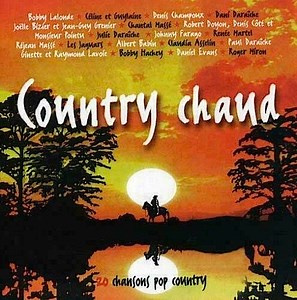 Various - Country Chaud : 20 Chansons Pop Country