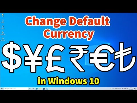 How to Change Default Currency In Windows 10 PC or Laptop