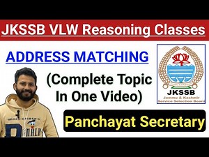 Address Matching - Reasoning || JKSSB VLW/Panchayat Secretary Classes || Concepts and Tricks 🔥