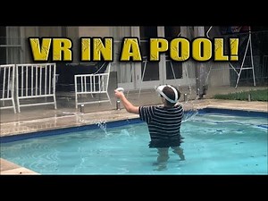 I Played VR in a Pool!!