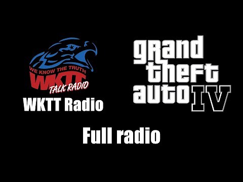 GTA IV (GTA 4) - WKTT Radio | Full radio