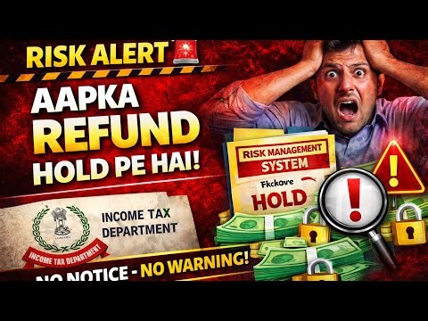Refund Atak Gaya? 😨 Income Tax Risk System EXPOSED | No Notice!