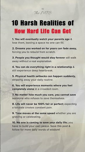 10 Harsh Realities of How Hard Life Gets #LifeTruths #Resilience #Mindset