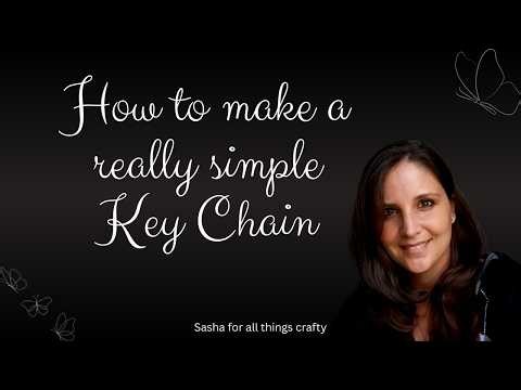 How to make a really simple key chain