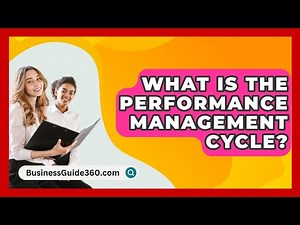 What Is The Performance Management Cycle? - BusinessGuide360.com