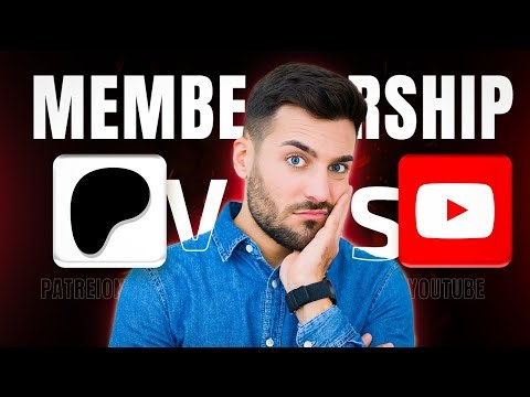 Patreon vs YouTube Membership: Which is Right For You?