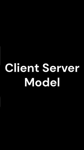 Client Server Model