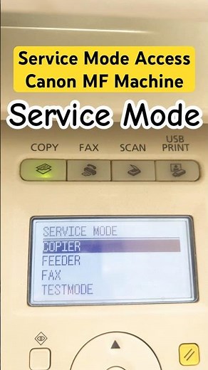 Access Service Mode in Canon MF Machines #youtubeshorts