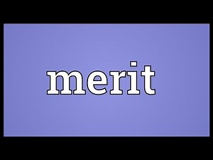 Merit Meaning