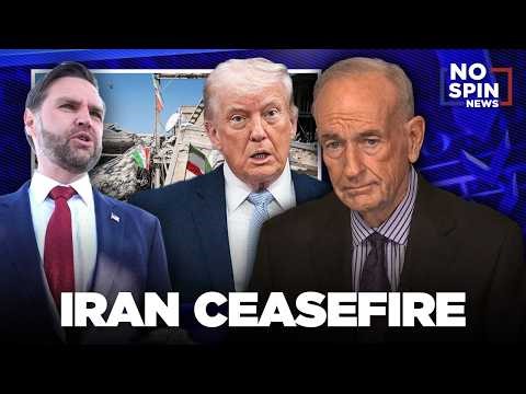 Bill O'Reilly on the Iran Ceasefire