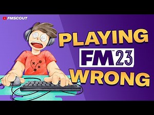 Why You've Been Playing Football Manager WRONG The Whole Time