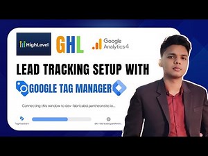 GoHighLevel Lead Tracking Setup and Install Google Analytics & Tag Manager Step-by-Step