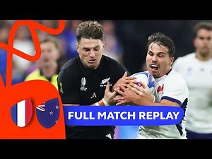 Les Bleus surge in epic opener 😤 | New Zealand v France | Rugby World Cup 2023 | Full Match Replay