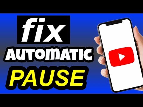 How to Fix "Youtube Video Automatic Pause Problem" 2025 (New Method)