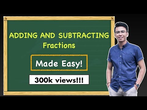 Adding and Subtracting of Fractions - Trick to make it Easy! (Filipino/Tagalog)
