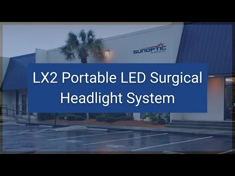 Sunoptic LX2 Headlight: Best In Class Portable LED Surgical Lighting