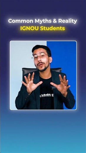 Common Myths & Reality IGNOU Students!