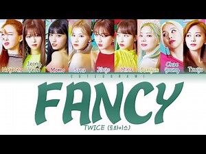 TWICE (트와이스) - FANCY (Color Coded Lyrics) [HAN/ROM/ENG 가사]