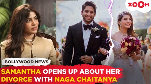 Samantha Ruth Prabhu Opens Up About Her Divorce with Naga Chaitanya: 'Didn't Want...'