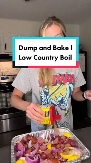 Easy Dump and Bake Low Country Boil Recipe