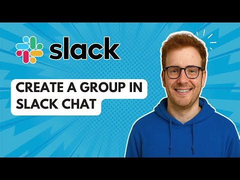 Create a Group in Slack Chat [2025 Guide]
