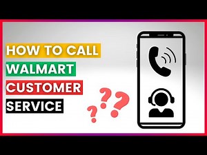 How To Find And Call The Walmart Customer Service Team? [in 2025]