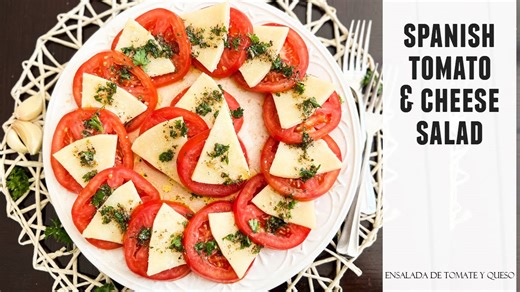 Spanish Tomato & Cheese Salad: Irresistibly Delicious & Easy to Make