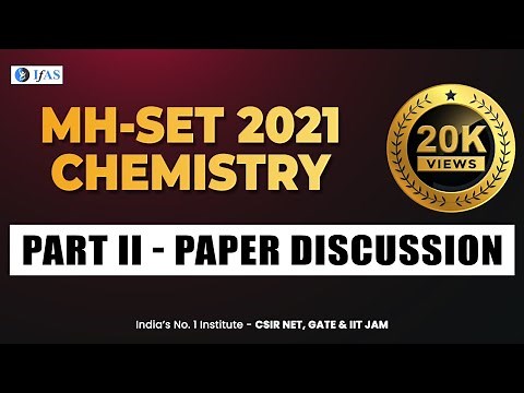 Maharashtra SET Chemistry 2021 | MH SET Complete Paper Discussion